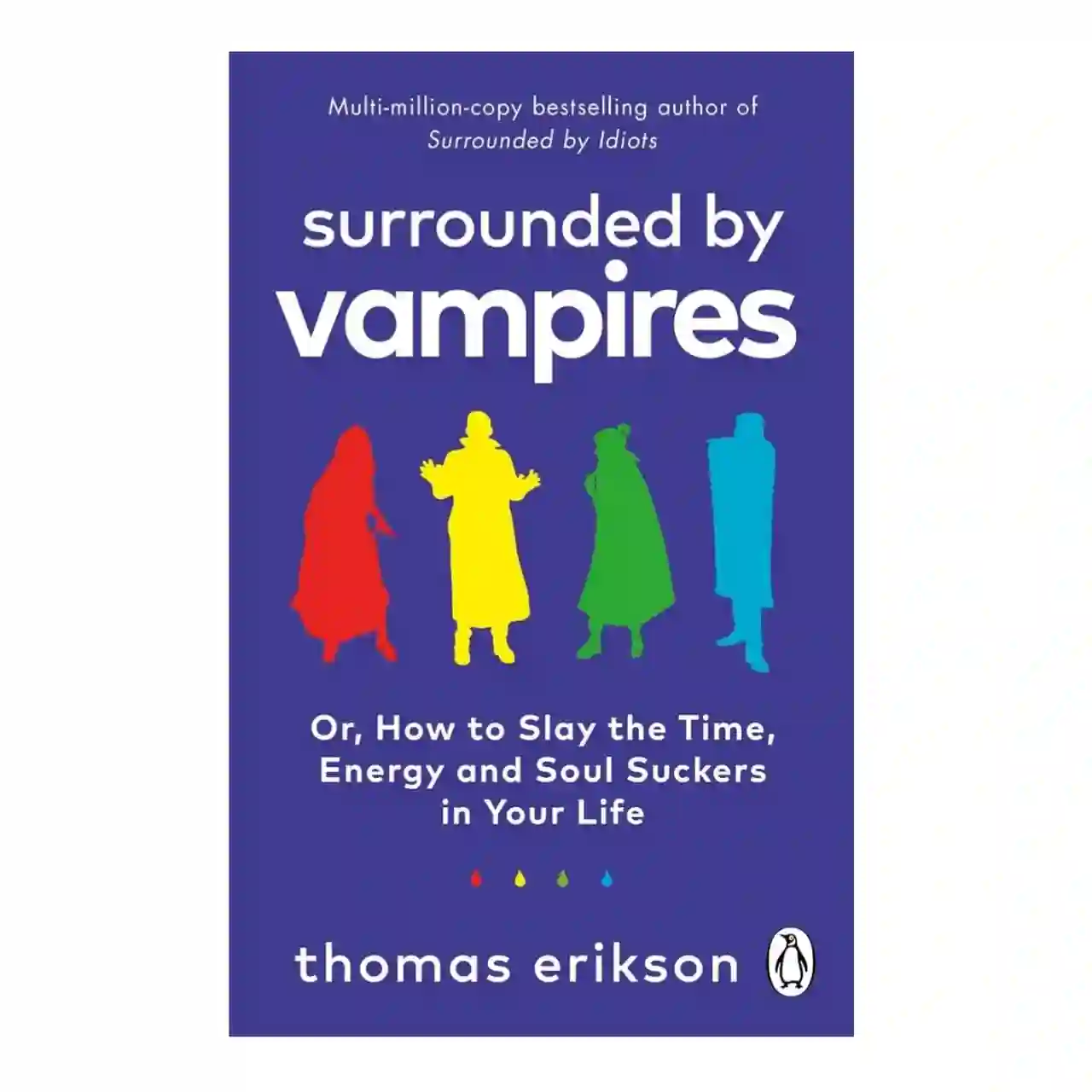 Surrounded by Vampires by Thomas Erikson